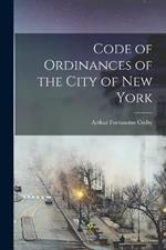 Code of Ordinances of the City of New York