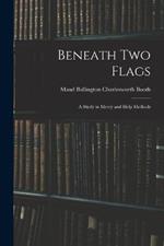 Beneath Two Flags: A Study in Mercy and Help Methods