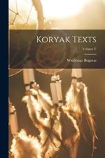 Koryak Texts; Volume V