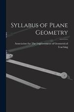 Syllabus of Plane Geometry