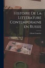 Histoire de la Litterature Contemporaine en Russie