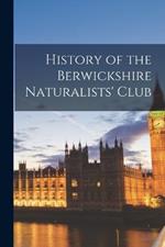 History of the Berwickshire Naturalists' Club