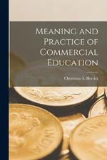 Meaning and Practice of Commercial Education