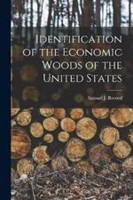 Identification of the Economic Woods of the United States