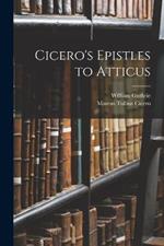 Cicero's Epistles to Atticus