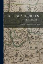 Kleine Schriften: Zur Politik Und Literatur, Erster Band