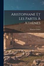 Aristophane Et Les Partis A Athenes