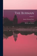 The Burman: His Life and Notions; Volume 2