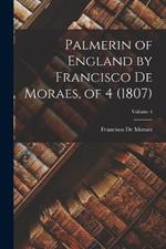 Palmerin of England by Francisco De Moraes, of 4 (1807); Volume 4