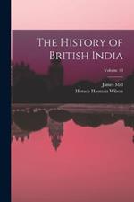 The History of British India; Volume 10