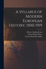 A Syllabus of Modern European History, 1500-1919