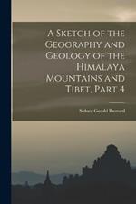 A Sketch of the Geography and Geology of the Himalaya Mountains and Tibet, Part 4