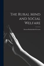 The Rural Mind and Social Welfare