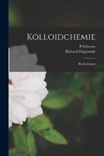 Kolloidchemie: Ein Lehrbuch