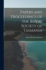 Papers and Proceedings of the Royal Society of Tasmania