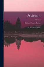 Scinde: Or, the Unhappy Valley; Volume 2