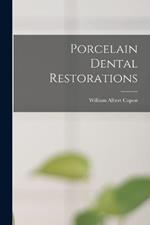 Porcelain Dental Restorations