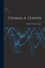 Thomas A. Edison