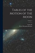 Tables of the Motion of the Moon; Volume 3