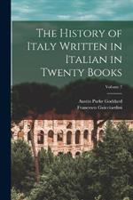 The History of Italy Written in Italian in Twenty Books; Volume 7