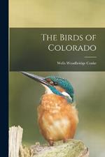 The Birds of Colorado