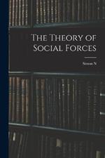 The Theory of Social Forces