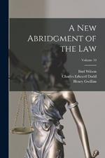 A new Abridgment of the law; Volume 10