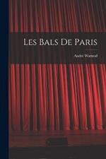 Les bals de Paris