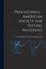 Proceedings - American Society for Testing Materials