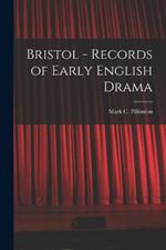 Bristol - Records of Early English Drama