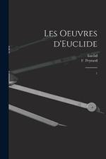 Les oeuvres d'Euclide: 1