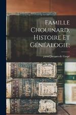 Famille Chouinard, histoire et genealogie;