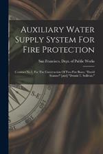 Auxiliary Water Supply System For Fire Protection: Contract No.1, For The Construction Of Two Fire Boats, 