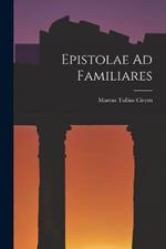 Epistolae Ad Familiares