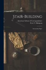 Stair-building; Instruction Paper