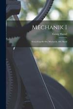 Mechanik I: Grundbegriffe der Mechanik. 684. Band