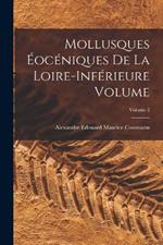 Mollusques eoceniques de la Loire-inferieure Volume; Volume 2