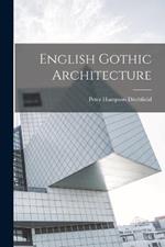 English Gothic Architecture