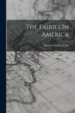 The Fairies In America