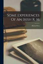 Some Experiences Of An Irish R. M