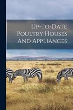 Up-to-date Poultry Houses And Appliances