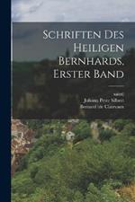 Schriften des Heiligen Bernhards, erster Band