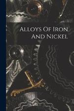 Alloys Of Iron And Nickel