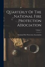 Quarterly Of The National Fire Protection Association; Volume 4