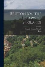 Britton [on the Laws of England]