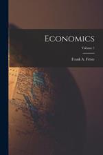 Economics; Volume 1