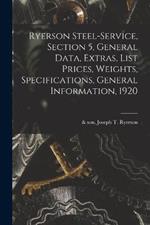 Ryerson Steel-service, Section 5, General Data, Extras, List Prices, Weights, Specifications, General Information, 1920