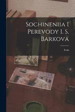 Sochineniia i perevody I. S. Barkova