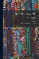 Rhodesia of Today