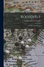 Roosevelt: A Study in Ambivalence